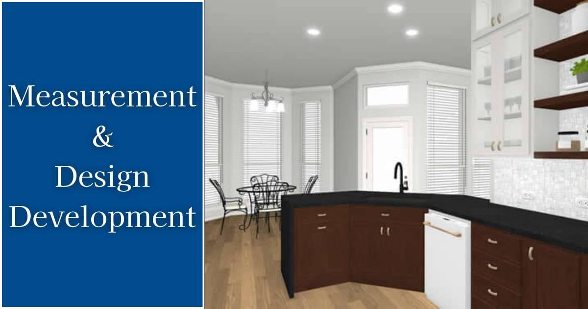 Measurement and Design Development for your Kitchen Remodel by Meford Design-Build