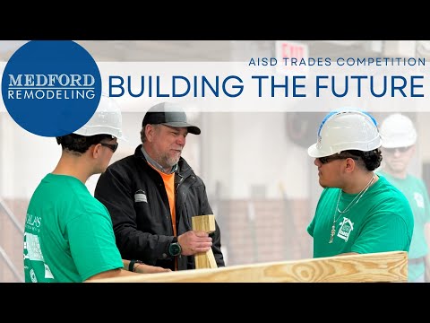 Medford Remodeling at AISD Trades Competition