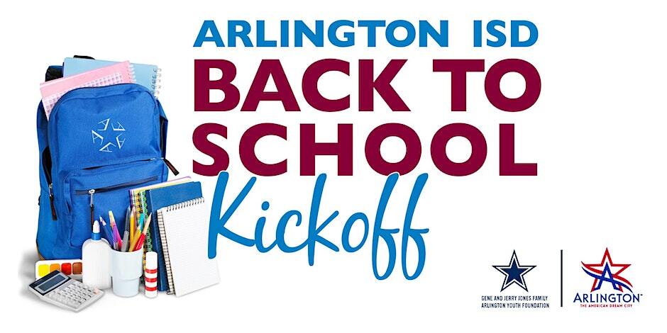 Community Event: Arlington ISD Back to School Kickoff Community Event: Arlington ISD Back to School Kickoff