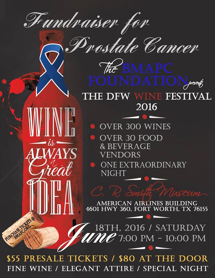The DFW Wine Festival for Prostate Cancer Awareness
